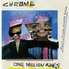 Chrome - One Million Eyes
